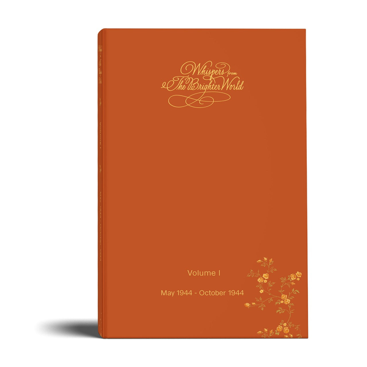 Whispers from The Brighter World, 1944 - Special Edition