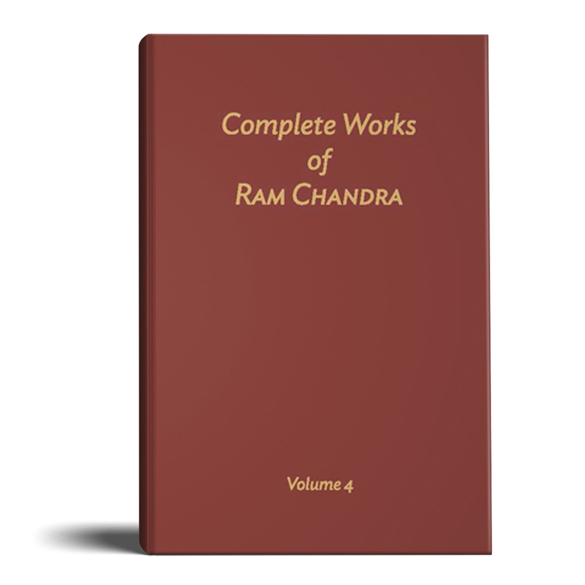 Complete Works of Ramchandra(Babuji)Volume 4 ( English)