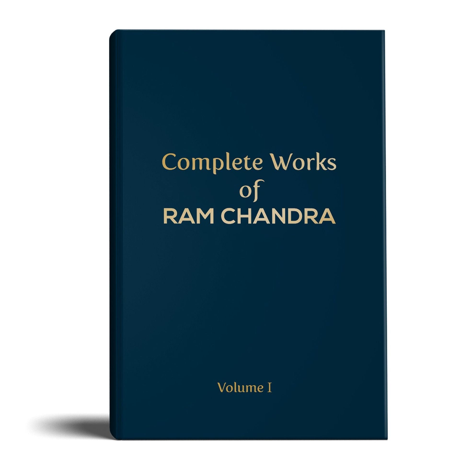 Complete Work of Ram Chandra( Babuji) Volume 1