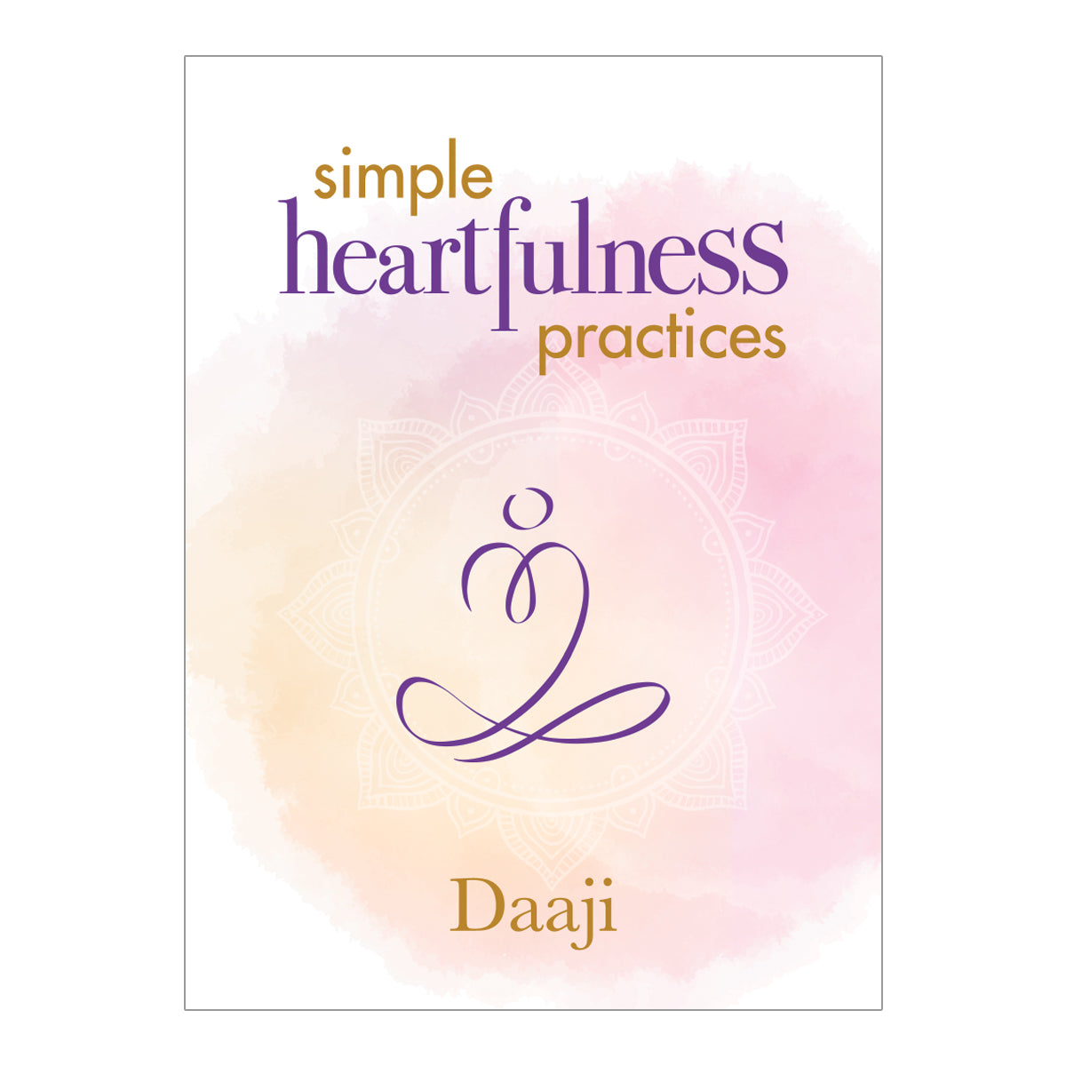 Simple Heartfulness Practice- English