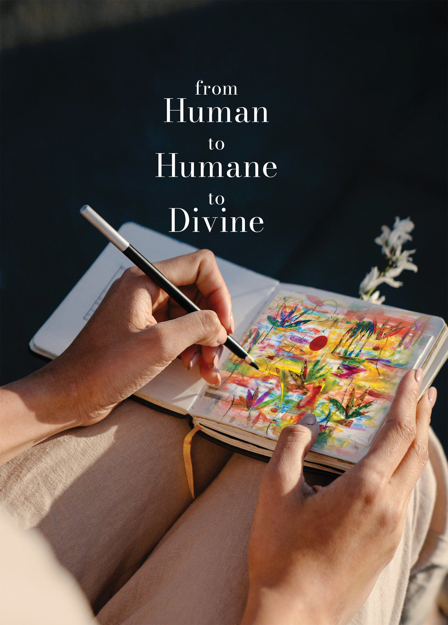 Human to Humane to Divine- eBook