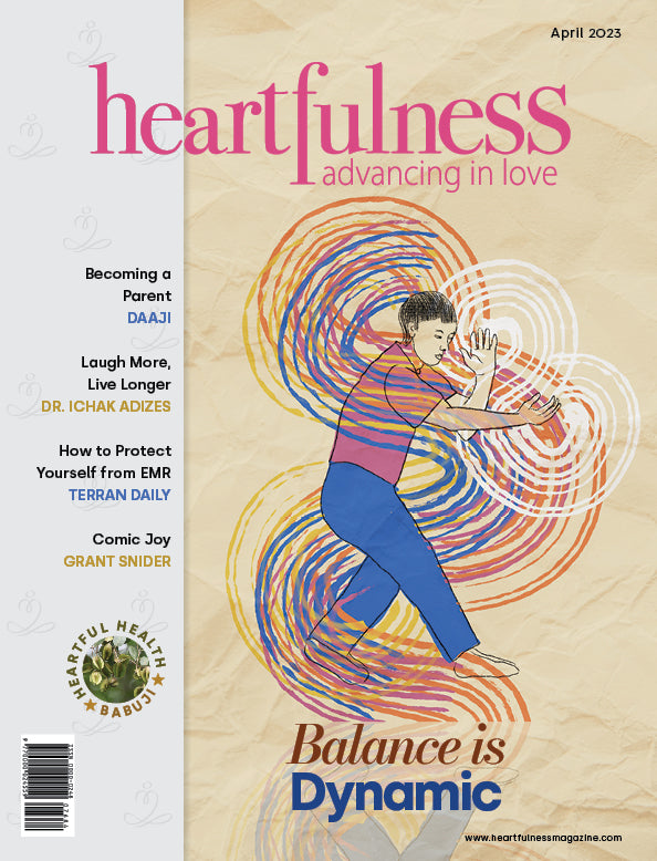 Heartfulness Magazine - April 2023