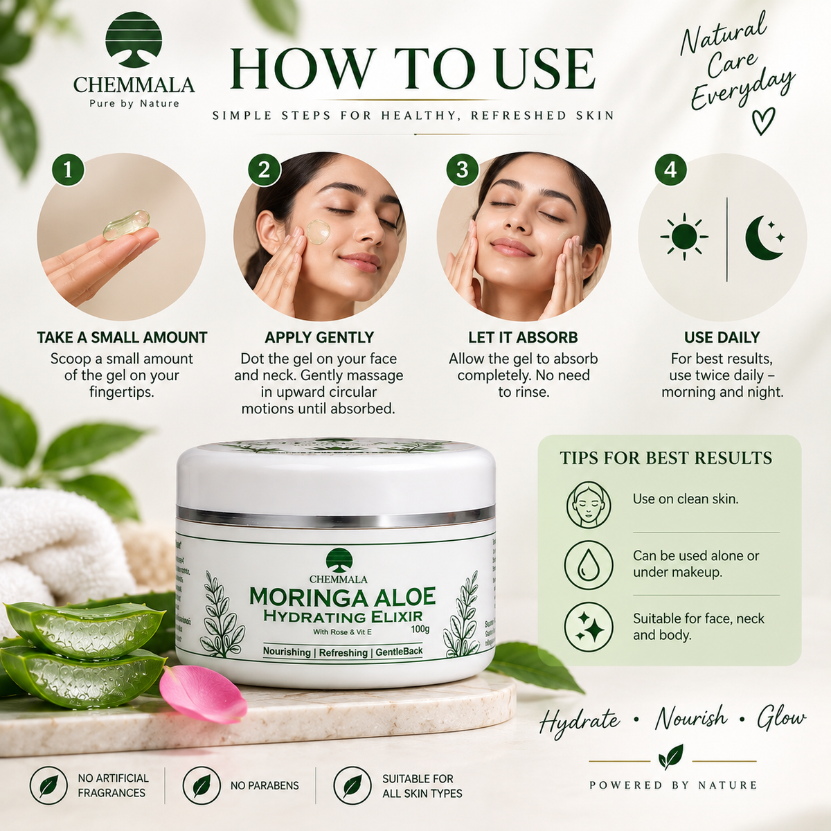 Step-by-step guide for applying Chemmala Moringa Aloe Hydrating Elixir, including application tips for face, neck and body care suitable for all skin types.