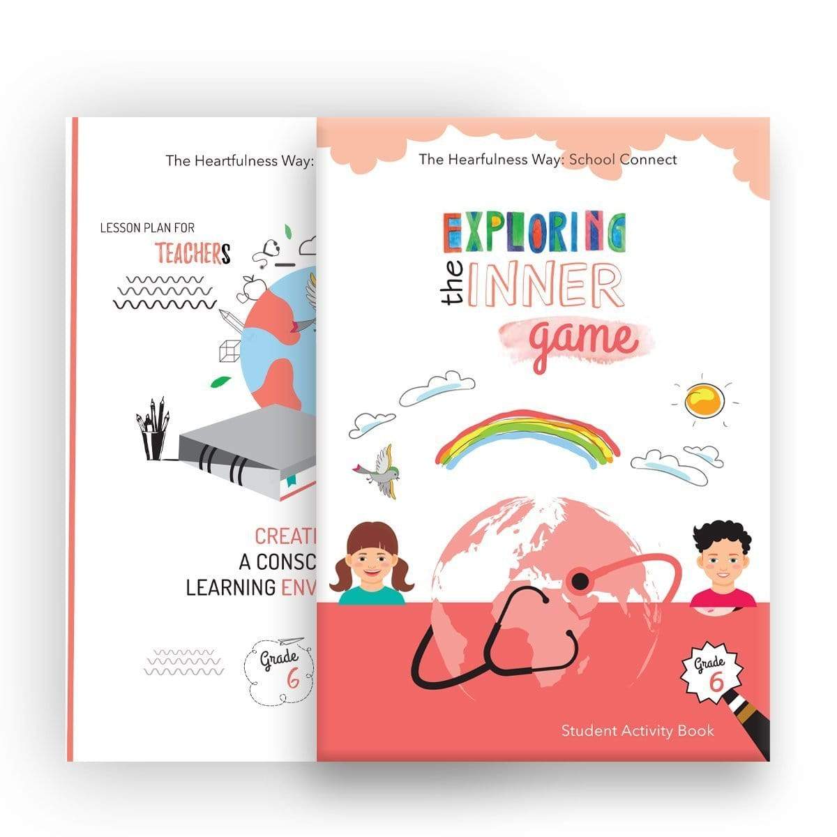 The Heartfulness Way Curriculam Kit For Students - Grade 6 - hfnl!fe