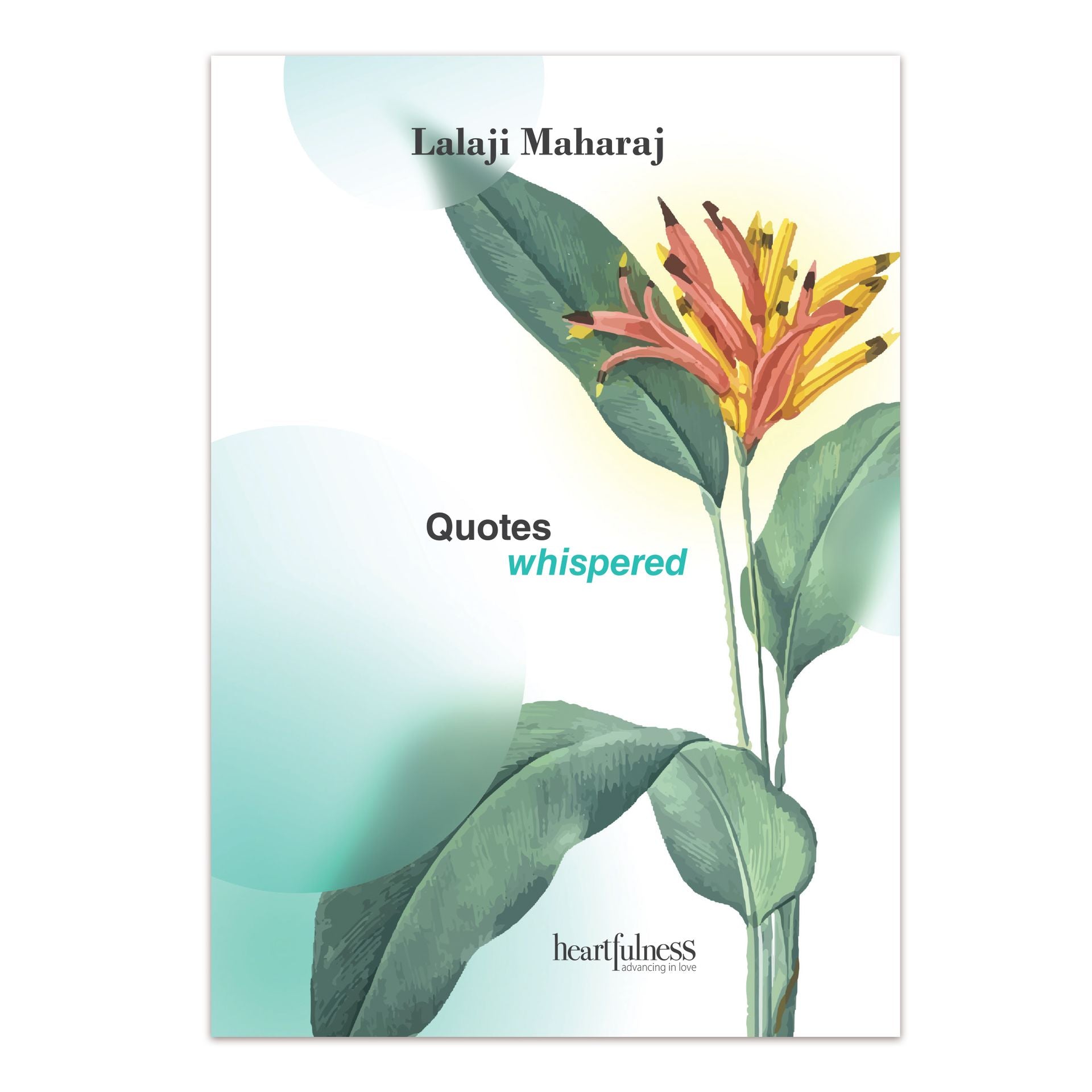 Quotes Whispered Lalaji Maharaj (Hard Bound)-(English)