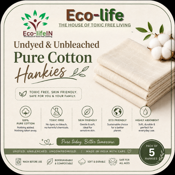 Eco life Toxic free Undyed and Unbleached pure Cotton Kerchief ( Hankies) - 5 Pieces