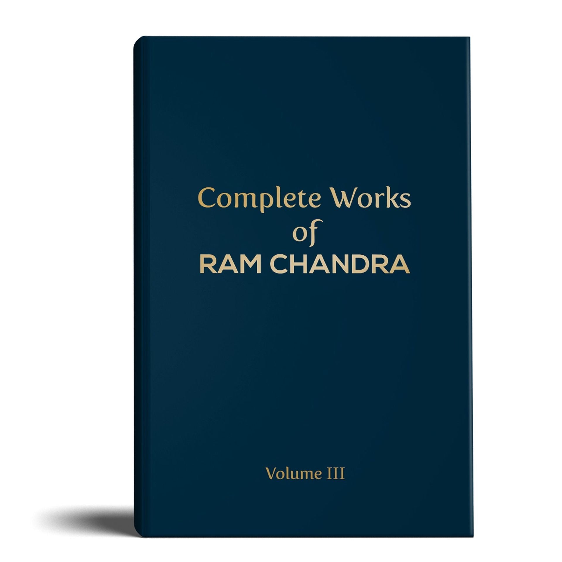 Complete Works of Ramchandra(Babuji) Volume 3  ( English)