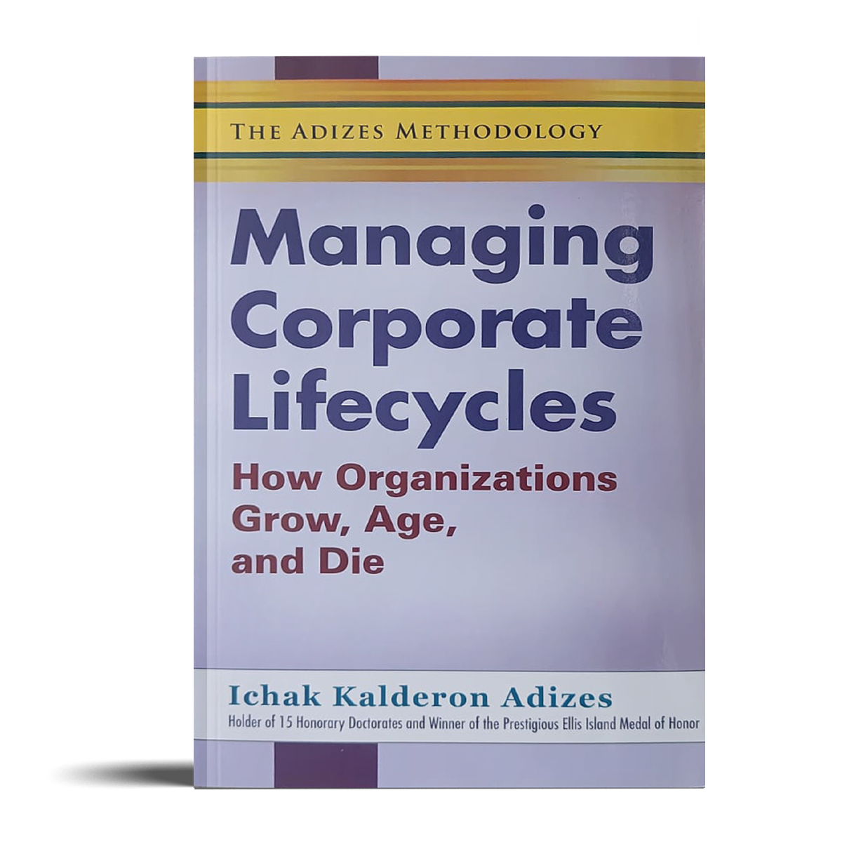 Adizes - Managing Corporate Lifecycle
