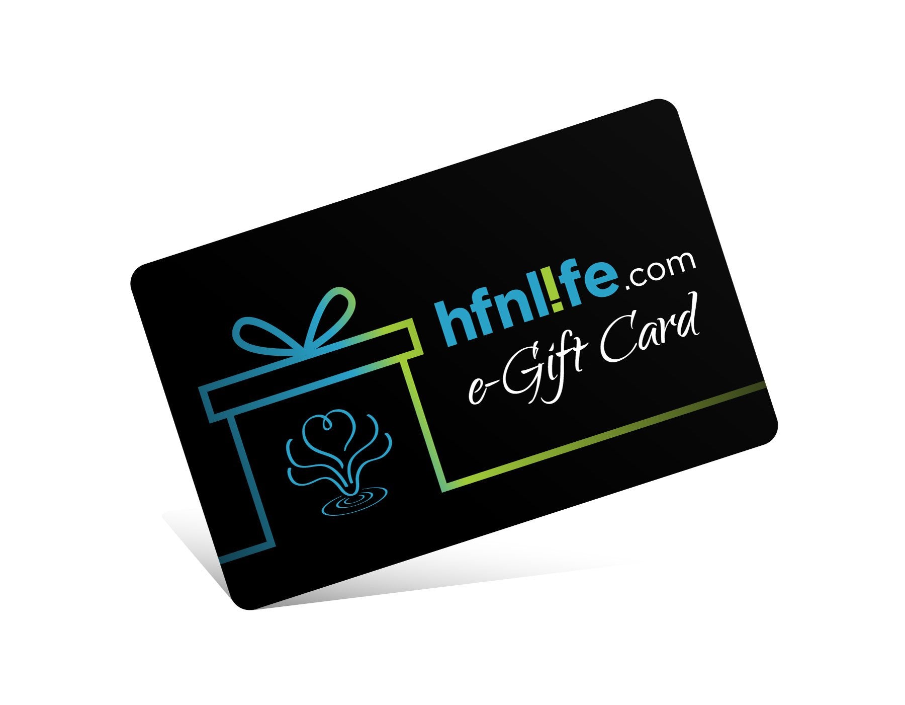 Hfnlife Goodness eGift Card - hfnl!fe