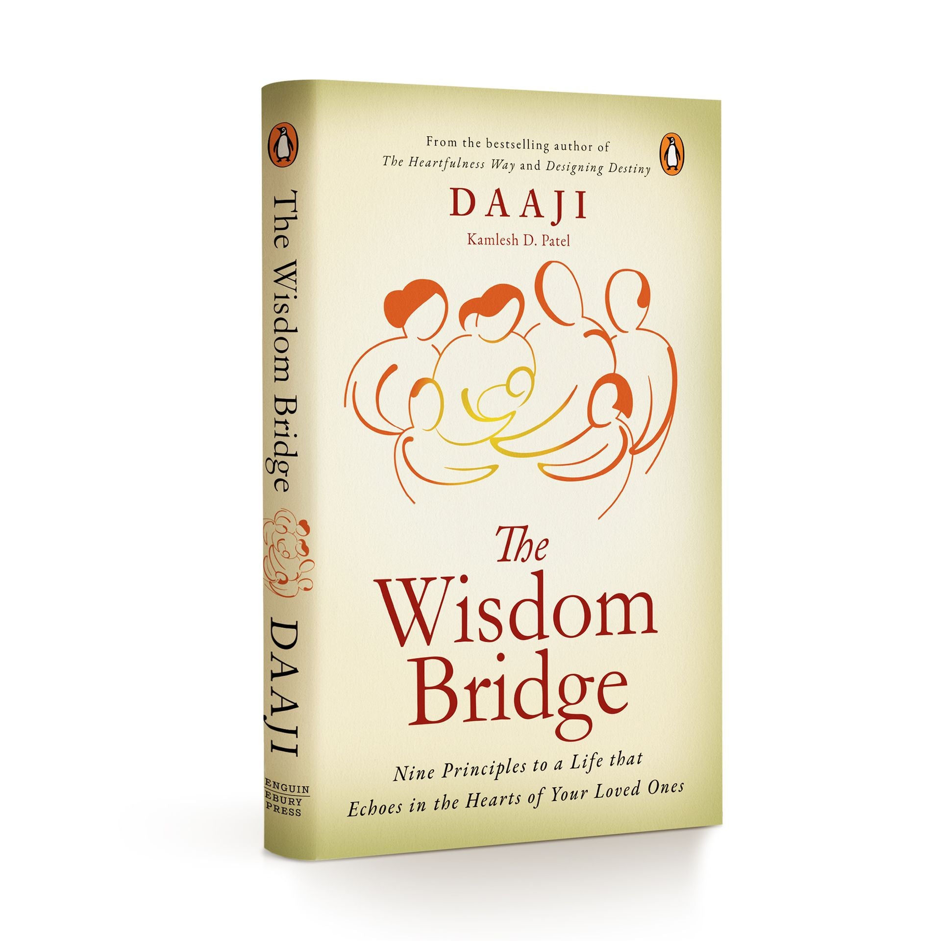 The Wisdom Bridge: Nine Principles to a Life that Echoes in the Hearts of Your Loved Ones-( English)