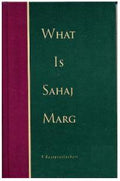 What is Sahaj Marg- ( English)