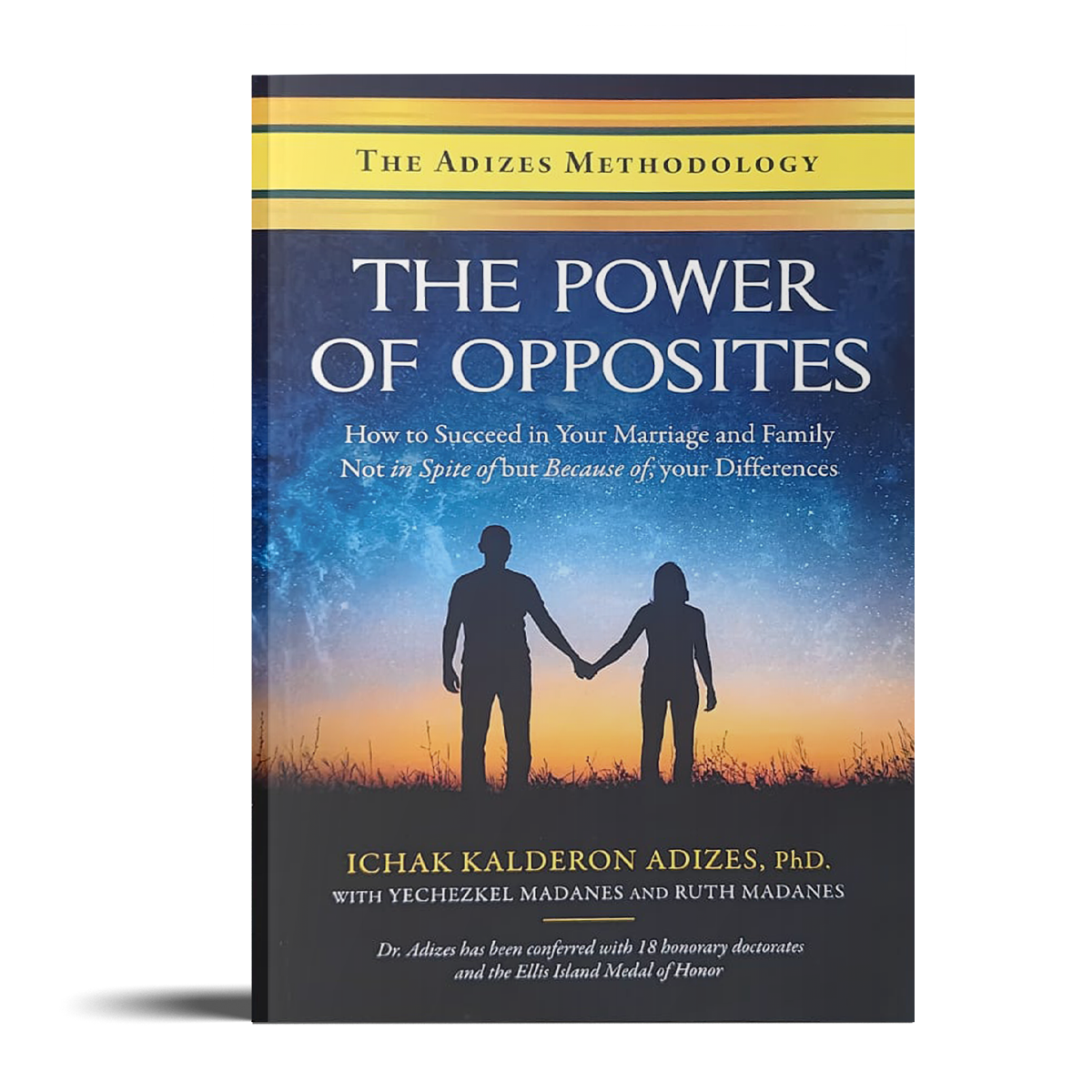 Adizes - The Power of Opposites