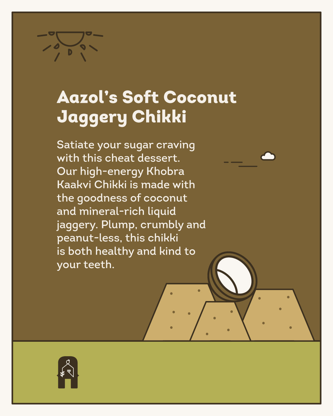 Aazol Soft Coconut Jaggery Chikki - 1kg - hfnl!fe