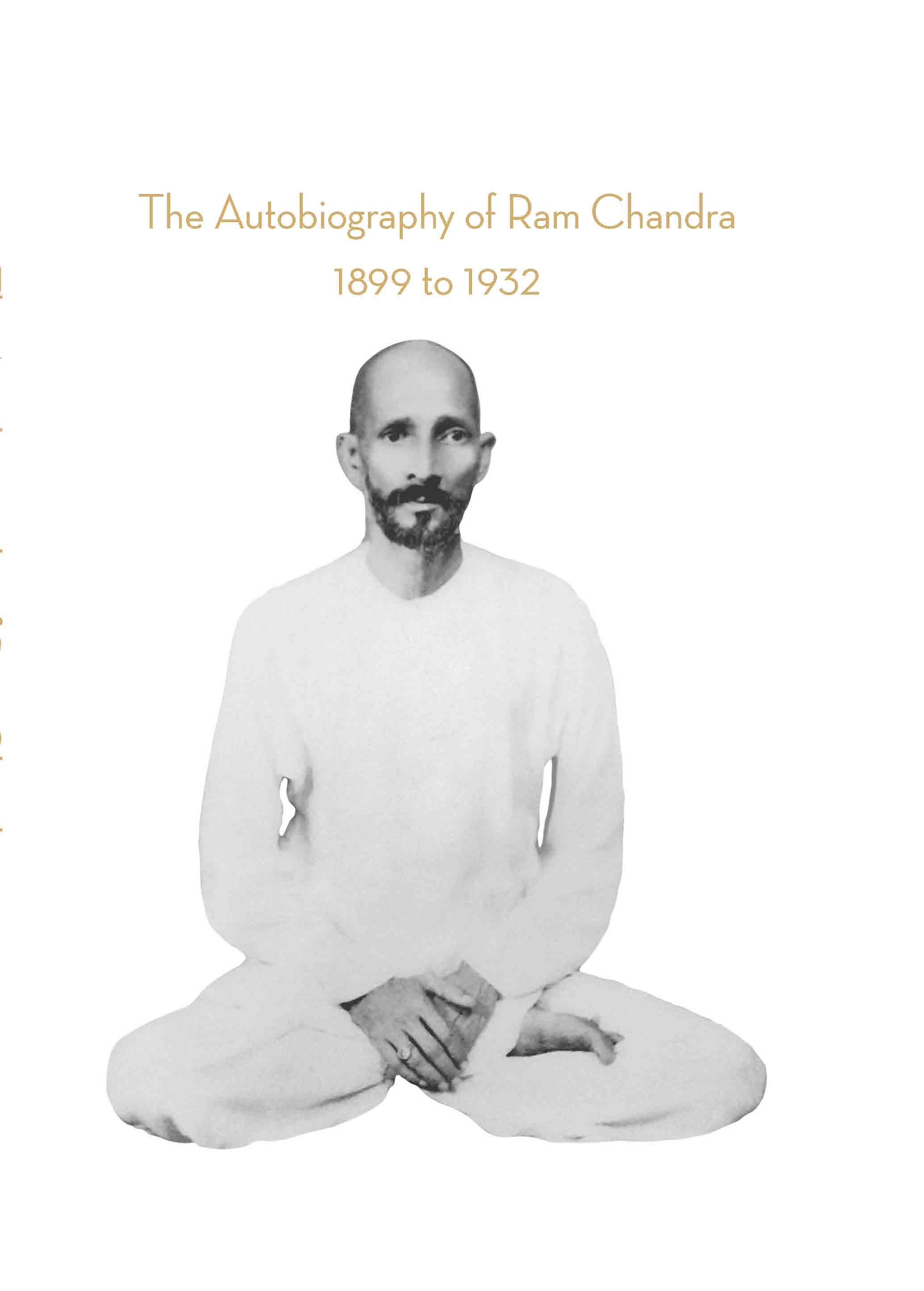 Autobiography of Ram Chandra - 1899 to 1932 - hfnl!fe